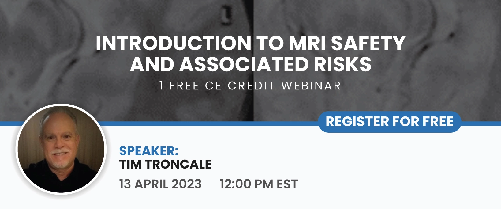 Safety in MRI Webinar