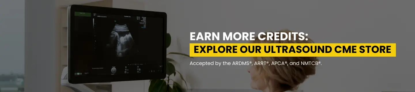 Free Ultrasound CME Credits For ARDMS® and ARRT® Renewal