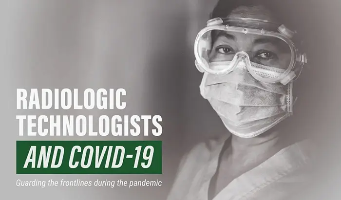 Radiologic technologists: Guarding the Frontlines during COVID-19