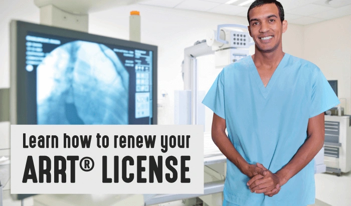 ARRT® Renewal: Everything You Need To Know To Renew Your ARRT® License