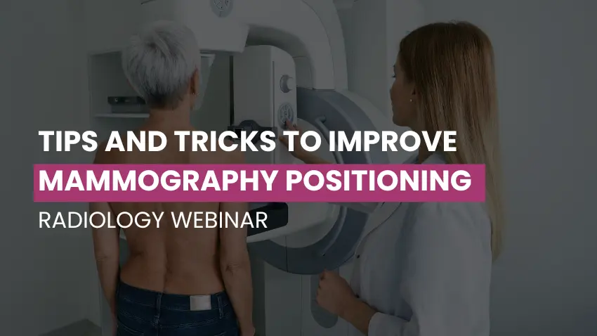 Mammography Tips and Tricks Webinar Replay